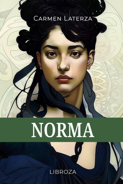 Norma (L'amore è un dardo, Vol. 3)