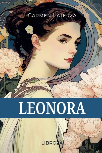 Leonora (L'amore è un dardo, Vol. 4)