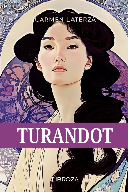 Turandot (L'amore è un dardo, Vol. 8)