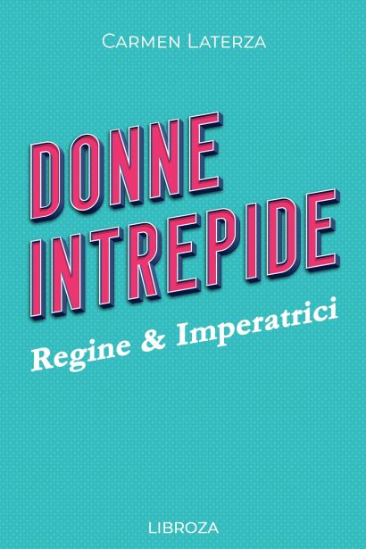 Donne Intrepide