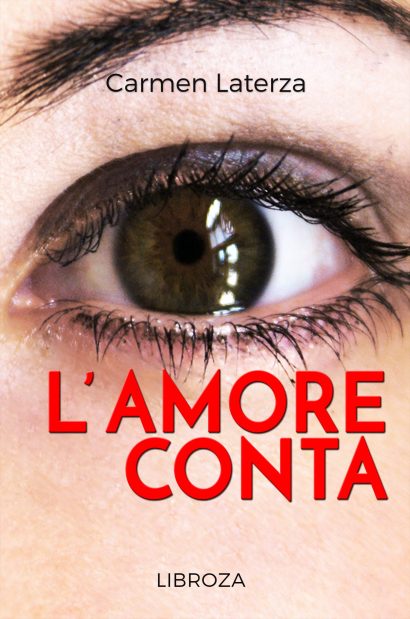 L'amore conta di Carmen Laterza